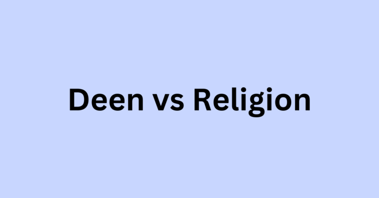 Deen vs Religion